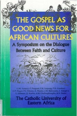 The Gospel as Good News for African Cultures